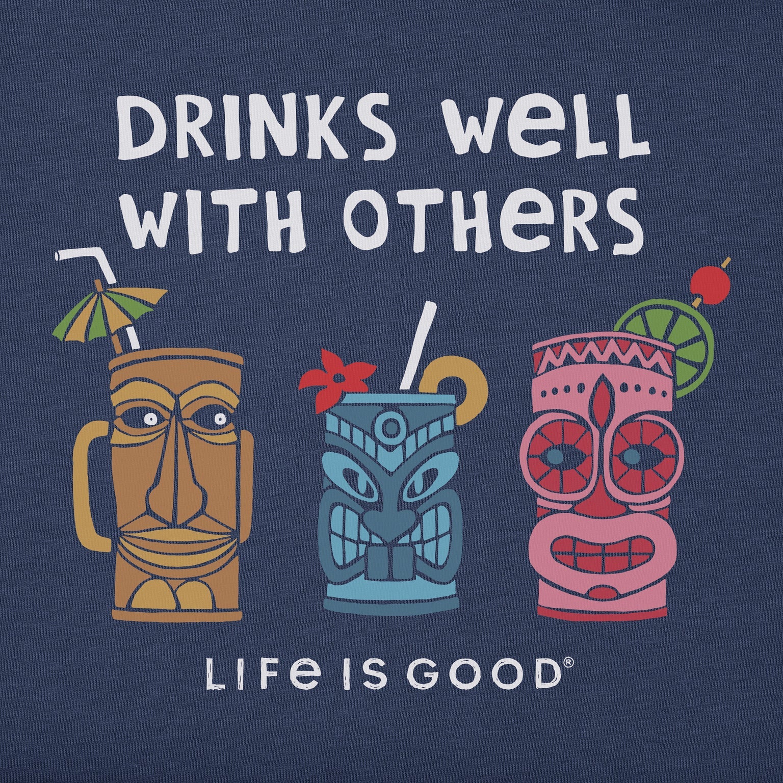 Life is Good M Crusher SS Crusher Lite Drinks Well With Others DK BLUE