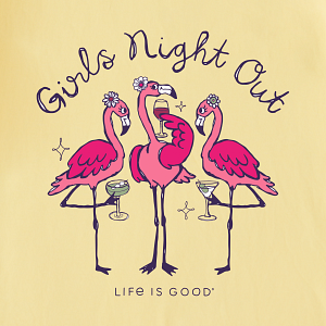 Life is Good W Crusher Girl's Night Out Flamingo SANDY YELLOW