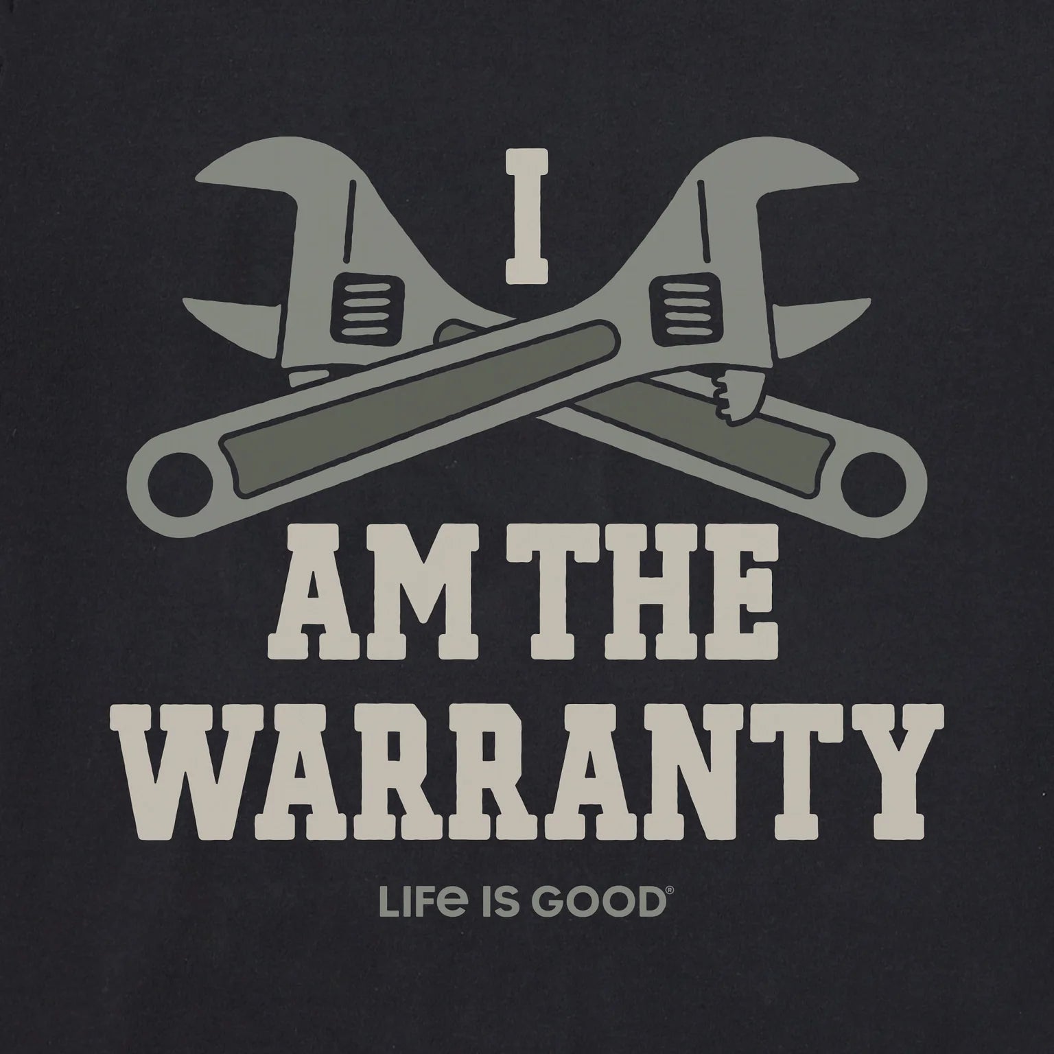 Life is Good M SS Crusher I Am The Warranty Tee FADED BLACK
