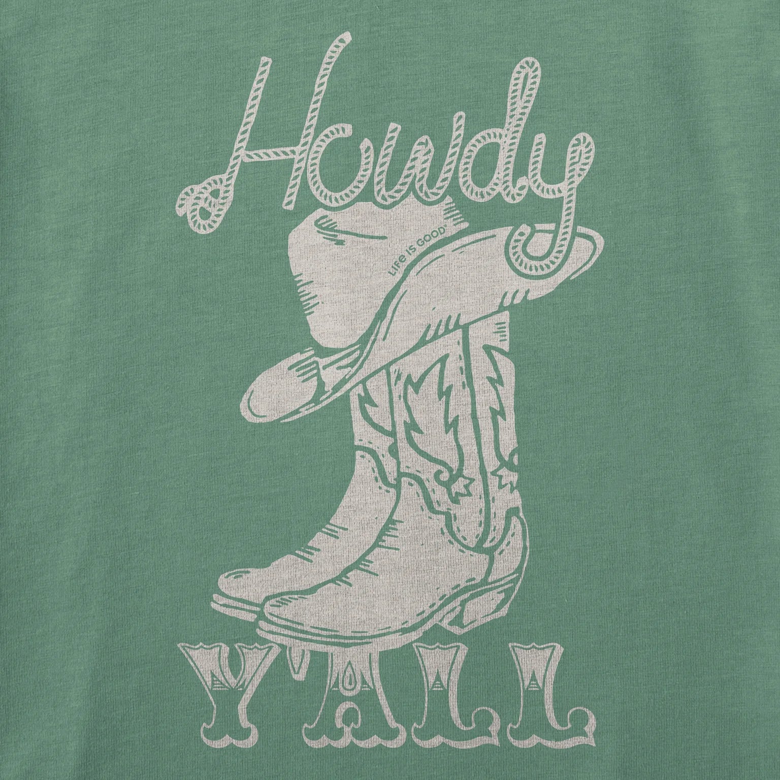 Life Is Good W SS Crusher Boxy Tee Howdy Y'all GRANITE GREEN
