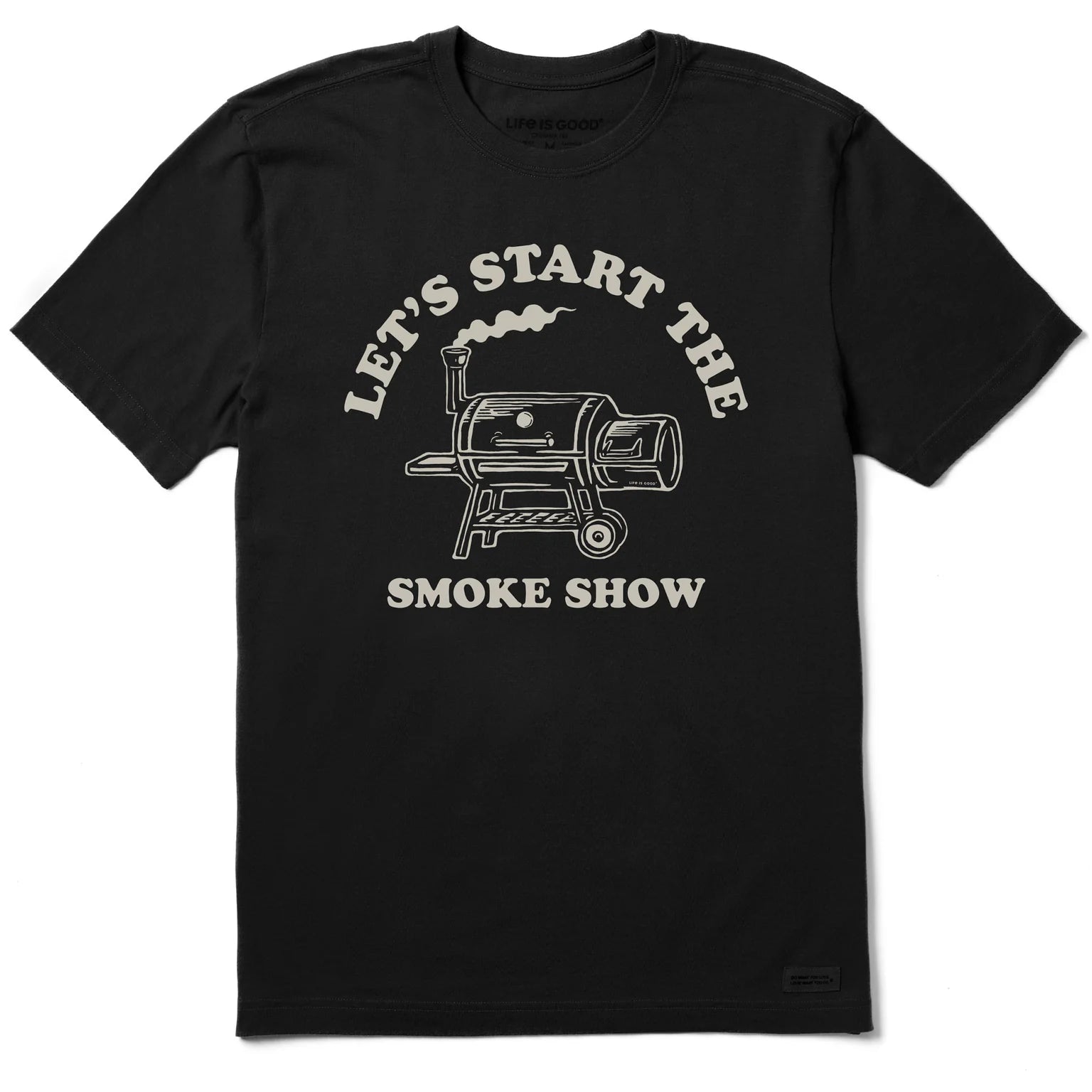 Life is Good M Crusher SS Crusher Start the Smoker FADED BLACK