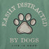 Life is Good M SS Crusher Easily Distracted Dogs Paw Tee GRANITE GREEN