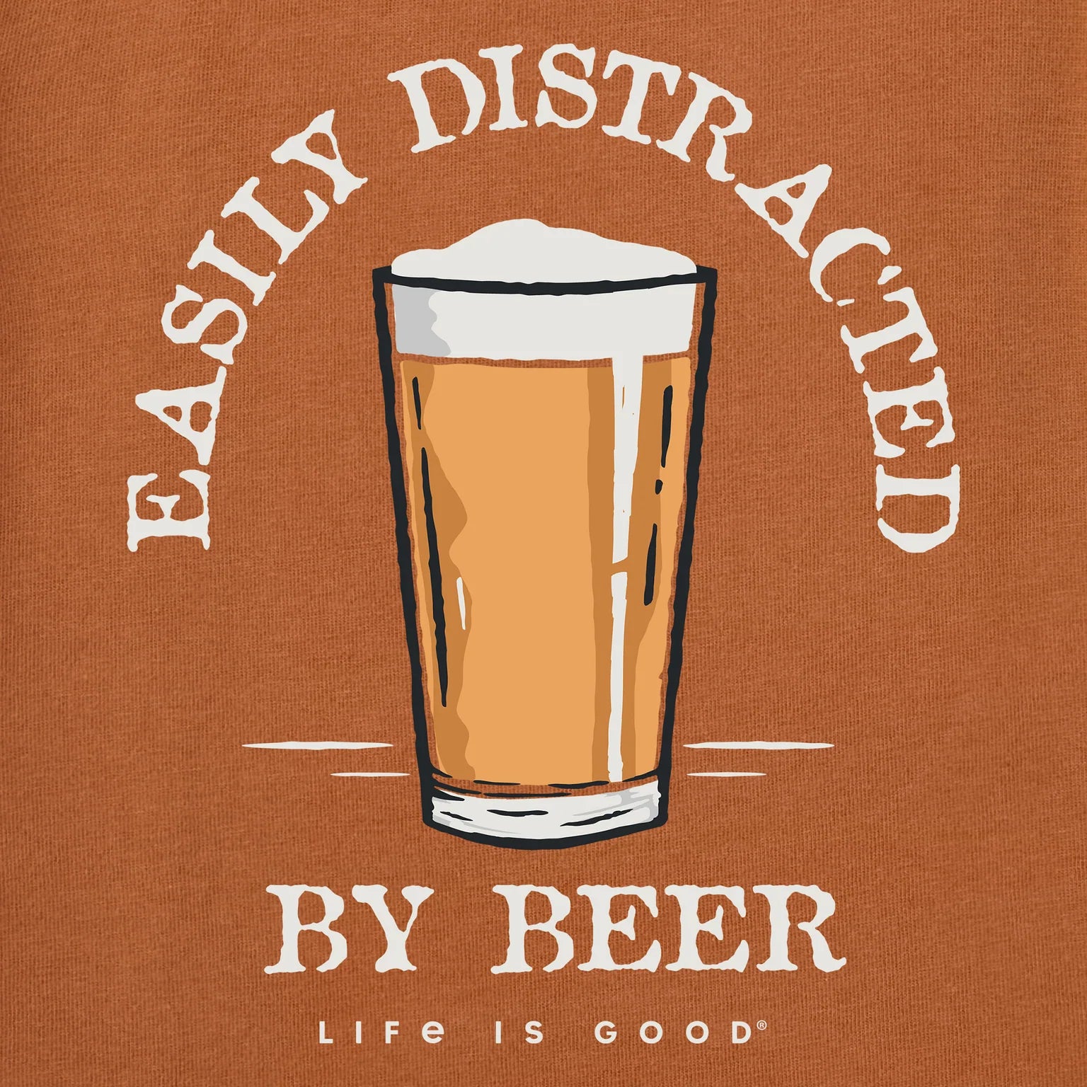 Life is Good M SS Crusher Easily Distracted by Beer Tee COPPER BROWN