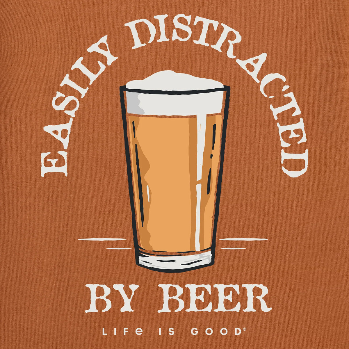 Life is Good M SS Crusher Easily Distracted by Beer Tee COPPER BROWN