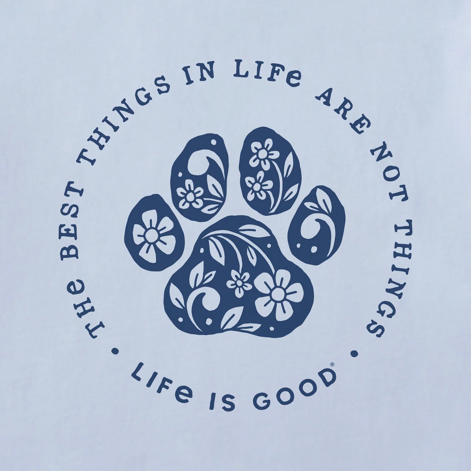 Life Is Good W SS Crusher Vee Best Things in Life Floral Paws Vee GLACIER BLUE