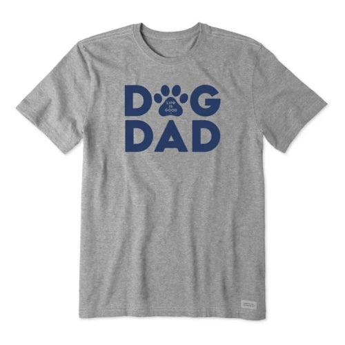 Life is Good M SS Crusher  Dog Dad HEATHER GRAY