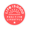 Life is Good 4" Sticker POSITIVE RISING SUN